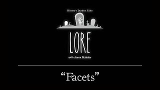 Lore Facets [upl. by Morel748]