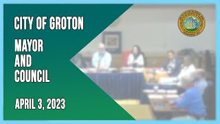 City of Groton Mayor amp Council  4323 [upl. by Bartholemy]