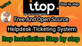 ITop ticketing tools installation in Windows 10  Helpdesk Ticketing System [upl. by Aura485]