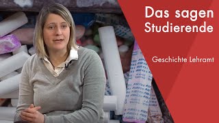 quotDas sagen die Studierendenquot  Geschichte Lehramt studieren [upl. by Airitac]