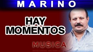 Marino  Hay Momentos musica [upl. by Anaya]