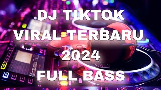 DJ CAMPURAN VIRAL TIK TOK 2024 JEDAG JEDUG FULL BASS TERBARU [upl. by Danila261]