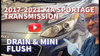 20172021 KIA SPORTAGE transmission fluid  Drain Fill amp Mini Flush Tips [upl. by Aufa]