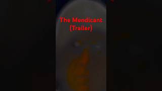 The Mendicant Trailer movie [upl. by Camel945]