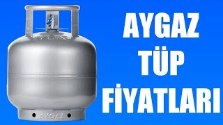 Aygaz Tüp Fiyatları [upl. by Champ]