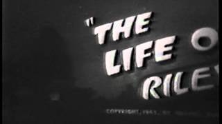 LIFE OF RILEY opening credits Jackie Gleason [upl. by Tripp]