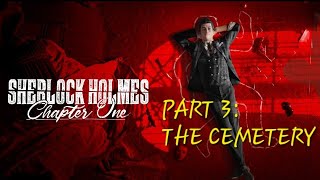 Sherlock Holmes Chapter One  Blind Playthrough part 3 [upl. by Korten107]