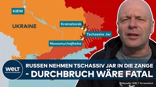 UKRAINEKRIEG Schlacht um Tschassiw Jar  Wie Russen das Tor ins Hinterland aufstoßen wollen  WELT [upl. by Nylyram831]