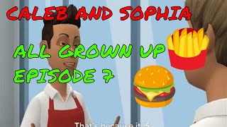 Caleb and Sophia  All Grown Up  Episode 7  Burger Universe Break [upl. by Thessa]