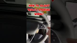 HOW TO ADJUST TESLA’s STEERING WHEEL shorts [upl. by Uela]