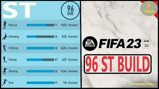 Best 96 Overall Striker ST Build for FIFA 23 Career Mode  Maximum Potential [upl. by Madriene54]