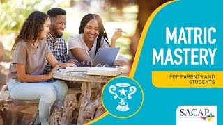 SACAP Matric Mastery  Webinar [upl. by Kerred]