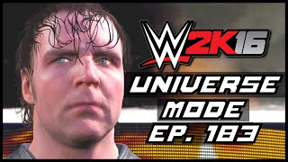 WWE 2K16  Universe Mode  WRESTLEMANIA PART 1  183 [upl. by Lemrahc]