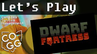 COGG  Lets Play quotDwarf Fortressquot [upl. by Aroved]