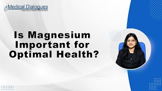 Is Magnesium Important for Optimal Health [upl. by Post667]