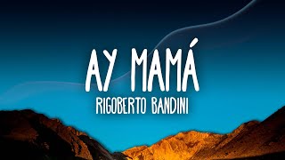 Rigoberta Bandini  Ay Mamá [upl. by Collier]