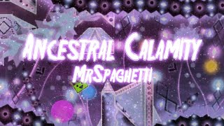 Geometry DashAncestral Calamity by MrSpaghetti165Hz [upl. by Sverre]