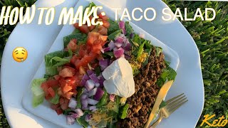 HOW TO MAKE TACO SALAD KETO FRIENDLYMEAL PREP [upl. by Kliment]