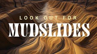 Look out for Mudslides [upl. by Inalaehon980]