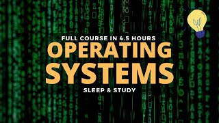 Introduction to Operating System  Full Course for Beginners Mike Murphy 🌚 Lecture for Sleep amp Study [upl. by Undis]