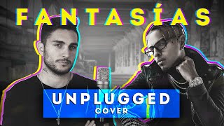 ✨Fantasías  Rauw Alejandro ❌Farruko Unplugged COVER [upl. by Nisen]