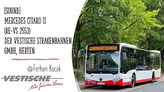 Sound Mercedes Citaro II REVS 2553 der Vestische Straßenbahnen GmbH Herten [upl. by Donaldson]