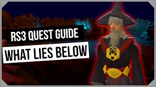 RS3 What Lies Below Quest Guide  Ironman Friendly  RuneScape 3 [upl. by Atiuqnahs]