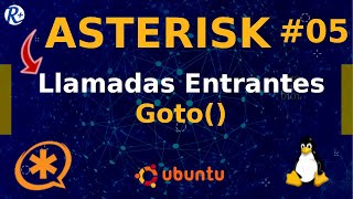 📞 ASTERISK TUTORIAL 05 🔸Llamadas entrantes 📲  Aplicación Goto 🦗 [upl. by Dygall]