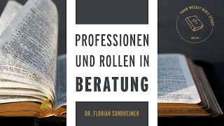 2321 Rollen in der Beratung – sind diese biblisch TeamCoaching  Dr Florian Sondheimer [upl. by Nivad]