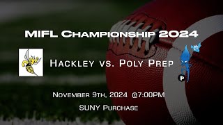 MIFL Championship  Hackley vs Poly Prep 11924 7PM [upl. by Enehs943]