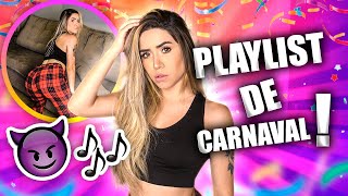 MINHA PLAYLIST DE CARNAVAL 2019 [upl. by Vincentia348]