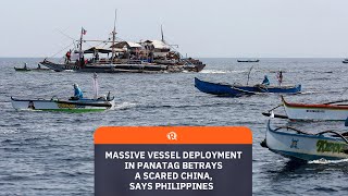 Massive vessel deployment in Scarborough Shoal betrays a scared China says Philippines [upl. by Phipps]