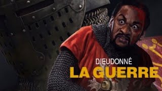 Dieudonné La Guerre spectacle complet 2018 [upl. by Brianna]