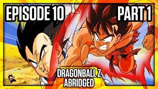 DragonBall Z Abridged Episode 10 Part 1  TeamFourStar TFS [upl. by Idyh333]