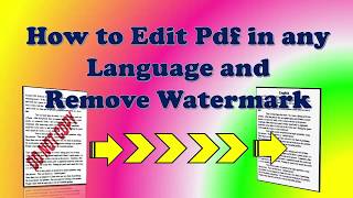 How to Edit any Pdf in Any Lnaguage and Remove Watermark [upl. by Sowell]