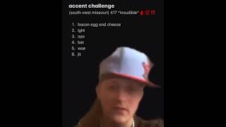 Accent challenge meme [upl. by Nilat]