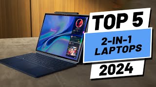 Top 5 BEST 2In1 Laptops in 2024 [upl. by Landrum141]