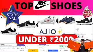 Nike Shoes in Ajio All Star Sales  Best Nike Shoes under 2000 [upl. by Aryajay]