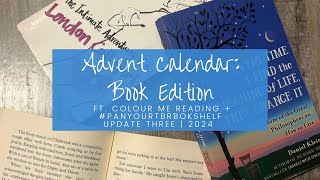 Advent Calendar Book Edition  Ft Colour Me Reading  panyourtbrbookshelf  Update Three  2024 [upl. by Lepper]