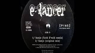 EDancer – Banjo 1999 FullLenght [upl. by Ynot]