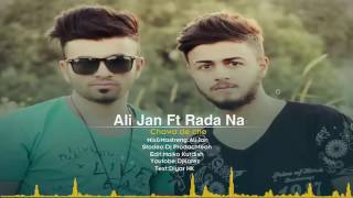 Ali Jan Ft Rada N A  Chawaa De Che  Audio [upl. by Ileak]