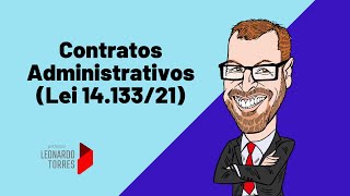 Contratos Administrativos Lei 1413321 [upl. by Yalahs]