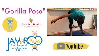 Gorilla Pose  Kids Yoga  JAMaROO Kids [upl. by Lillian323]