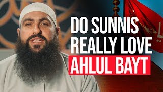 Do Sunnis REALLY love Ahlul Bayt  Mohamed Hoblos [upl. by Eam]