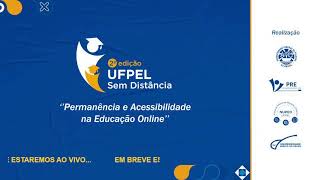 UFPel Sem Distância 2  13092024  Tarde parte 1 [upl. by Hake]