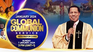 GLOBAL COMMUNION SERVICE WITH PASTOR CHRIS JANUARY 2024 [upl. by Reisinger]