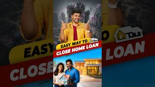 🎯 Home loan Trick 🤯 Easy way to clear your Home Loan early 🏡 shorts [upl. by Kariotta]