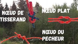 NOEUD PLATNOEUD DU PÊCHEURNOEUD TISSERAND [upl. by Aim]