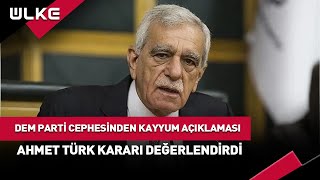 DEM Parti Cephesinden Kayyum Açıklaması Ahmet Türk Kararı Değerlendirdi haber [upl. by Yesllek]