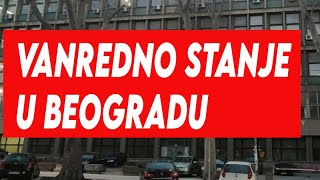 VANREDNO STANJE U BEOGRADU  STIGLE CRNE VESTI [upl. by Xeno]